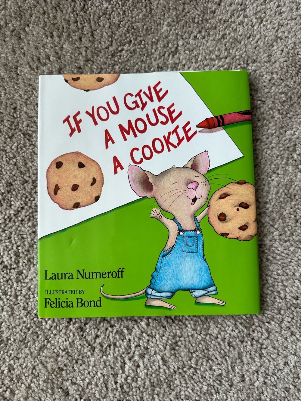 If you give a mouse a cookie - Book